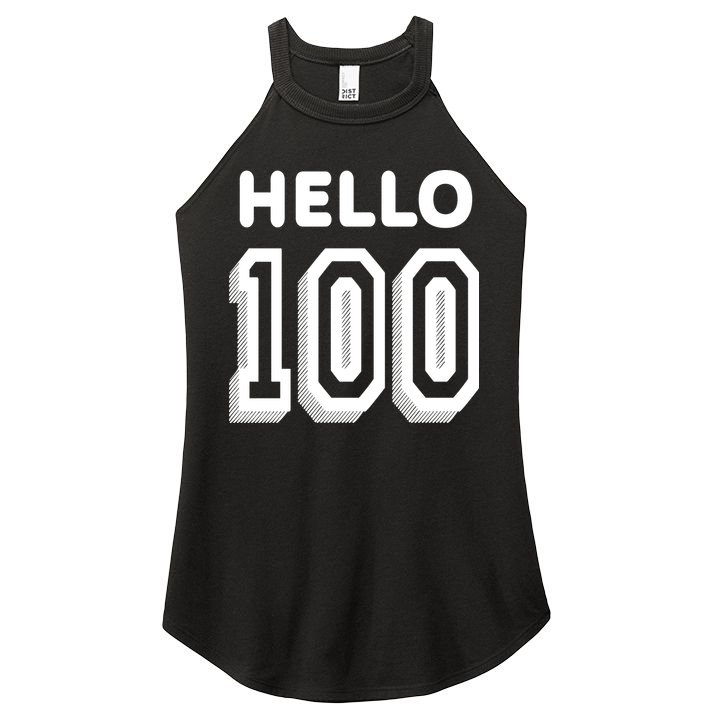 Hello 100 Funny 100th Birthday Women's Perfect Tri Rocker Tank