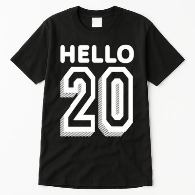 Hello 20 Funny 20th Birthday Tall T-Shirt