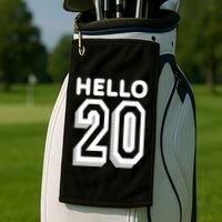 Hello 20 Funny 20th Birthday Golf Towel