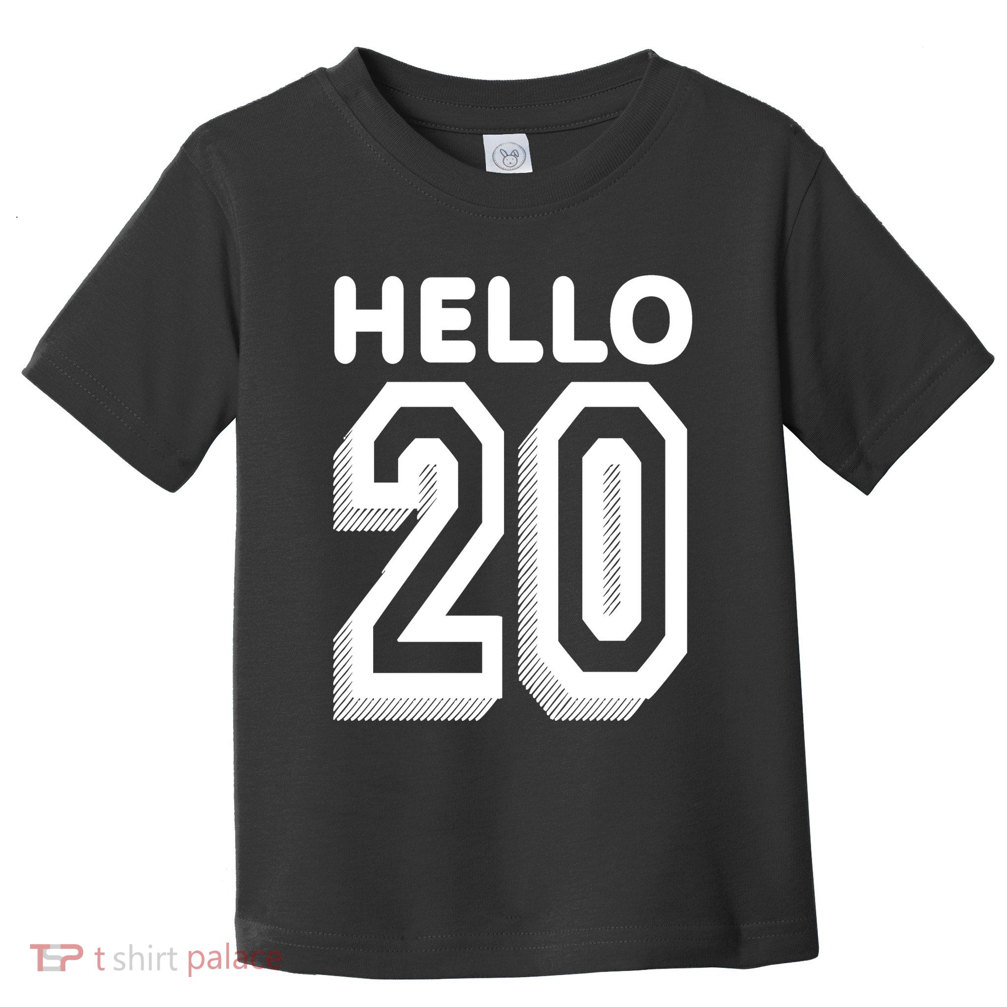 Hello 20 Funny 20th Birthday Toddler T-Shirt