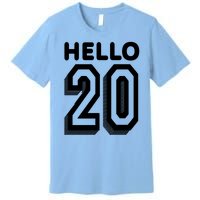 Hello 20 Funny 20th Birthday Premium T-Shirt