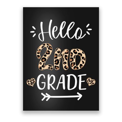 Hello 2nd Grade Cute Leopard Heart Poster