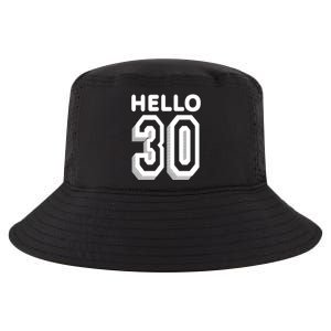 Hello 30 Funny 30th Birthday Cool Comfort Performance Bucket Hat