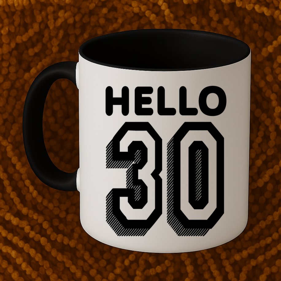 Hello 30 Funny 30th Birthday Mug