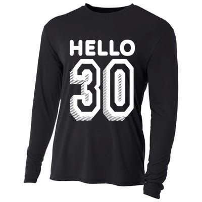 Hello 30 Funny 30th Birthday Cooling Performance Long Sleeve Crew