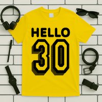 Hello 30 Funny 30th Birthday T-Shirt