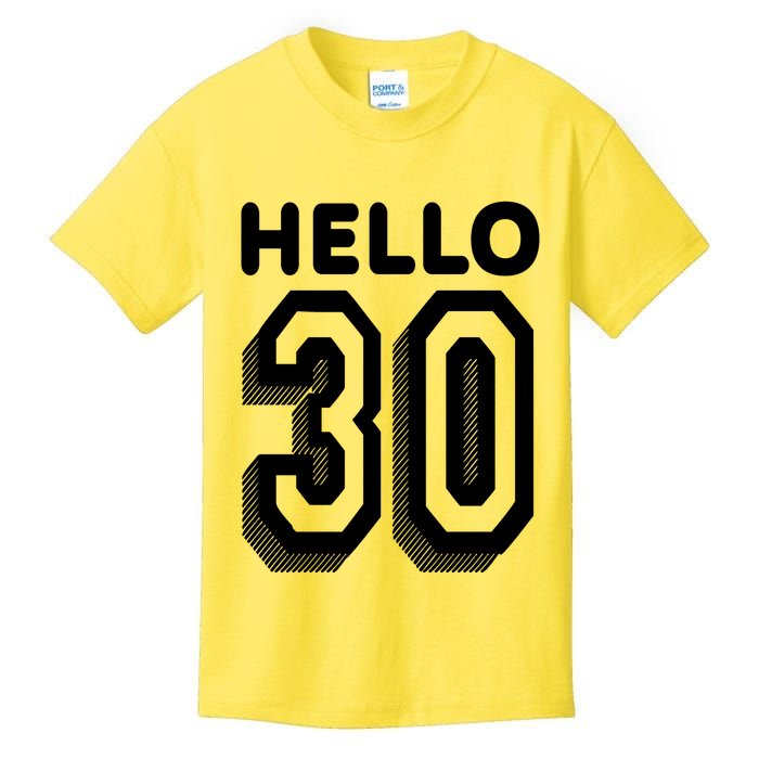 Hello 30 Funny 30th Birthday Kids T-Shirt