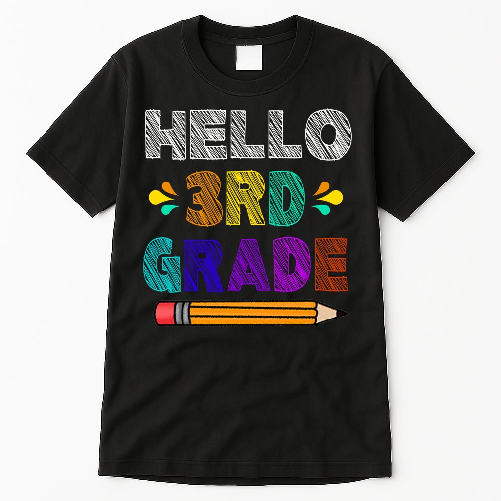 Hello 3rd Grade Tall T-Shirt