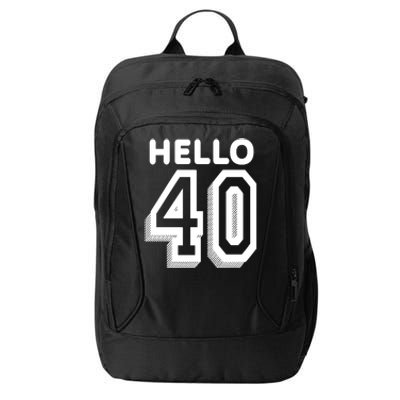 Hello 40 Funny 40th Birthday City Backpack