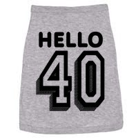 Hello 40 Funny 40th Birthday Doggie Tank