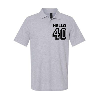 Hello 40 Funny 40th Birthday Softstyle Adult Sport Polo