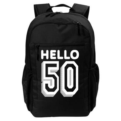 Hello 50 Funny 50th Birthday Daily Commute Backpack