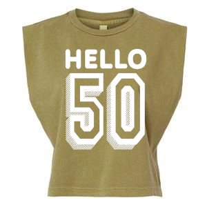 Hello 50 Funny 50th Birthday Garment-Dyed Women's Muscle Tee