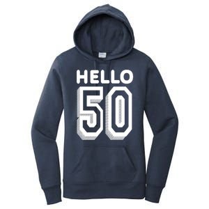 Hello 50 Funny 50th Birthday Women's Pullover Hoodie