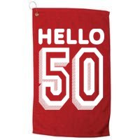 Hello 50 Funny 50th Birthday Golf Towel