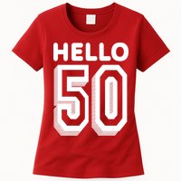 Hello 50 Funny 50th Birthday Womens T-Shirt