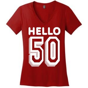 Hello 50 Funny 50th Birthday Women's V-Neck T-Shirt