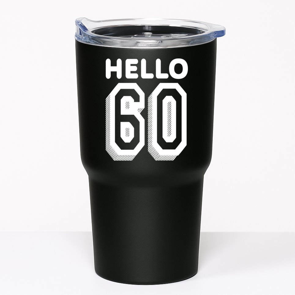 Hello 60 Funny 60th Birthday Tumbler