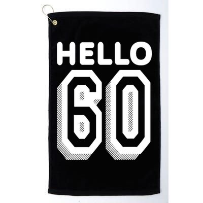 Hello 60 Funny 60th Birthday Golf Towel