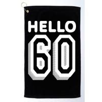 Hello 60 Funny 60th Birthday Golf Towel