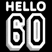 Hello 60 Funny 60th Birthday Kids T-Shirt