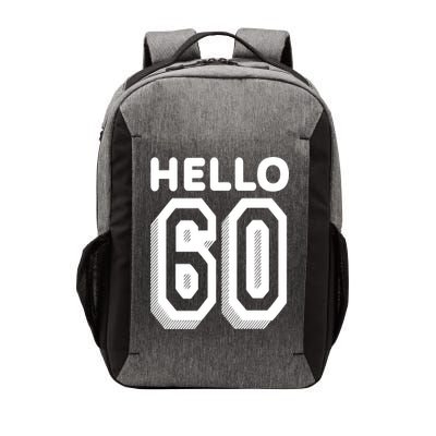 Hello 60 Funny 60th Birthday Vector Backpack