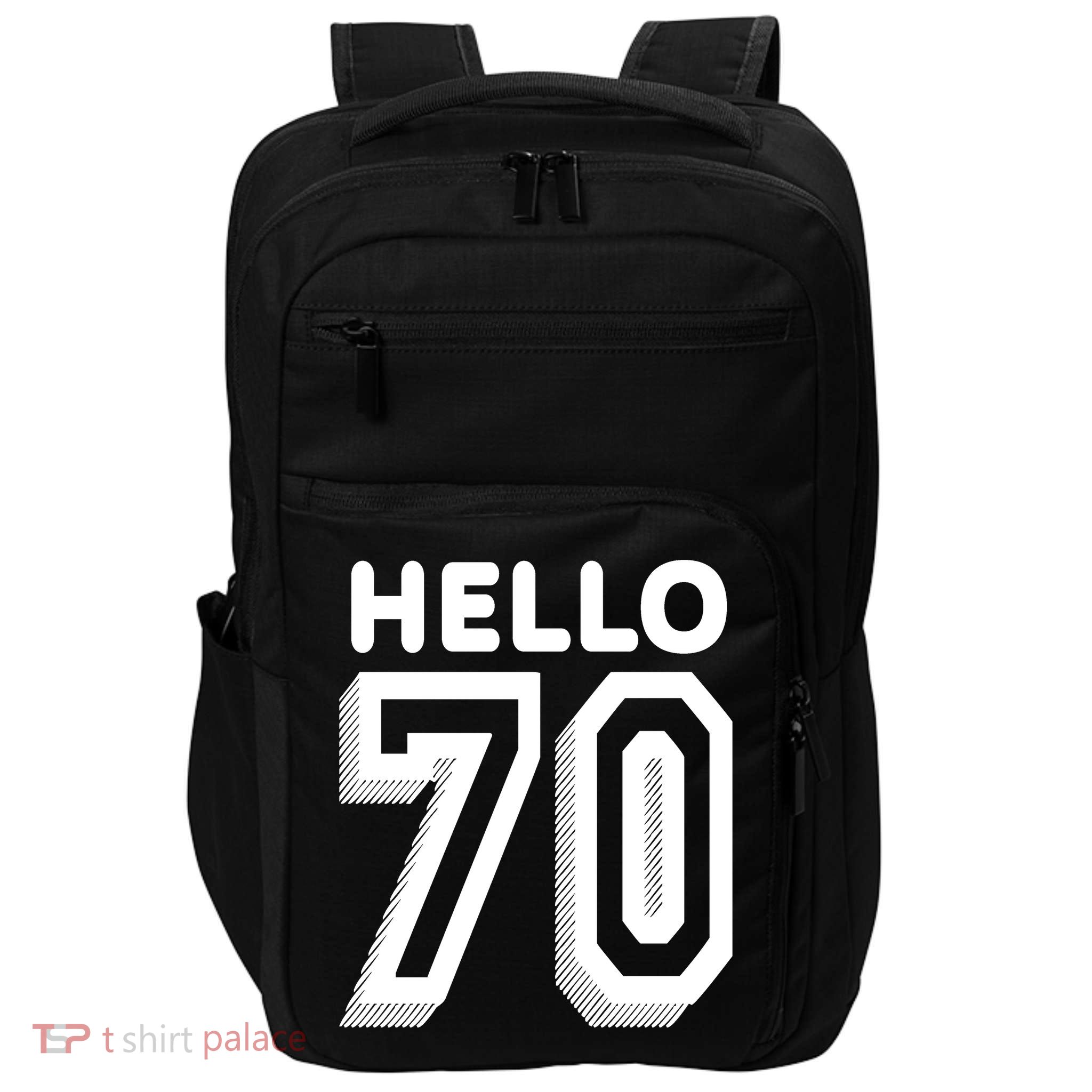 Hello 70 Funny 70th Birthday Impact Tech Backpack