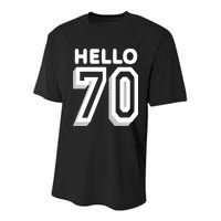 Hello 70 Funny 70th Birthday Youth Performance Sprint T-Shirt