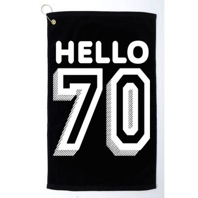 Hello 70 Funny 70th Birthday Golf Towel