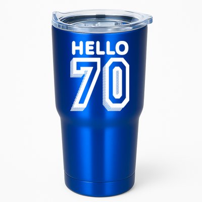 Hello 70 Funny 70th Birthday Tumbler