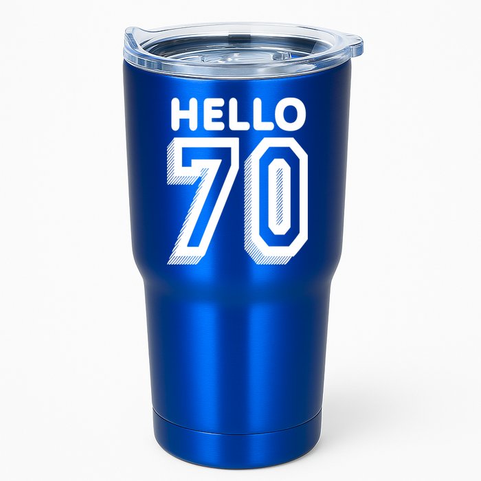 Hello 70 Funny 70th Birthday Tumbler