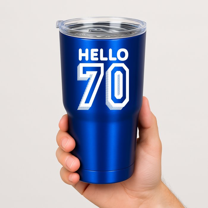 Hello 70 Funny 70th Birthday Tumbler