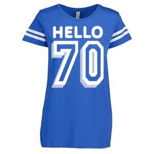 Hello 70 Funny 70th Birthday Enza Ladies Jersey Football T-Shirt