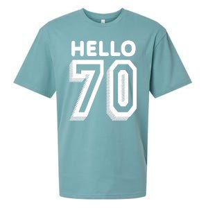 Hello 70 Funny 70th Birthday Sueded Cloud Jersey T-Shirt