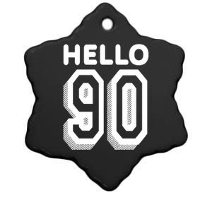 Hello 90 Funny 90th Birthday Ceramic Star Ornament