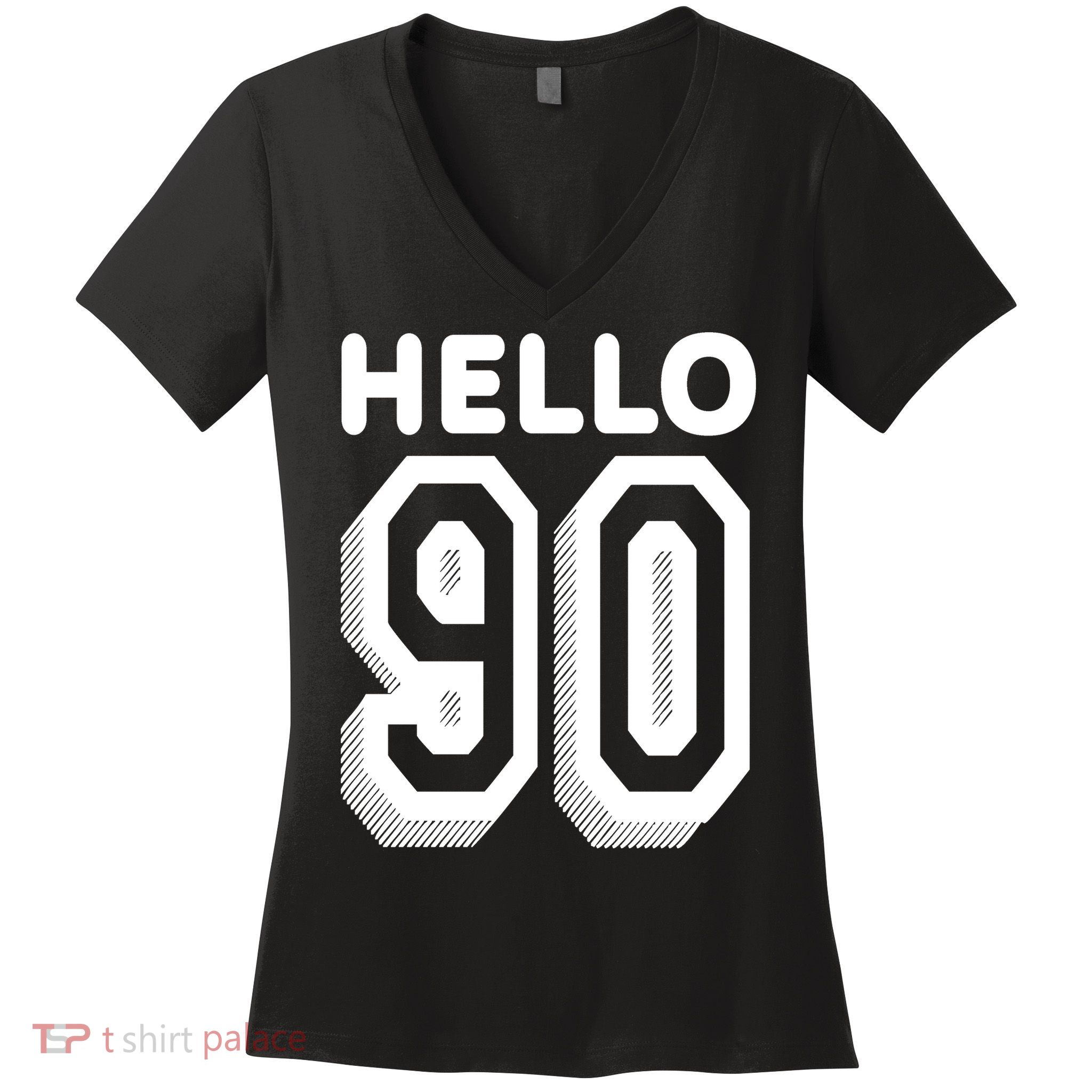 Hello 90 Funny 90th Birthday Women's V-Neck T-Shirt