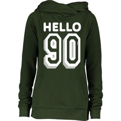 Hello 90 Funny 90th Birthday Womens Funnel Neck Pullover Hood