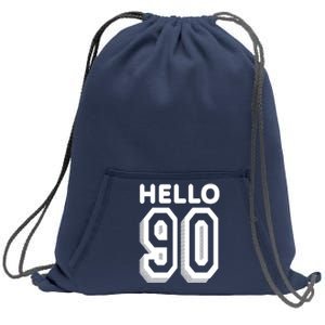 Hello 90 Funny 90th Birthday Sweatshirt Cinch Pack Bag