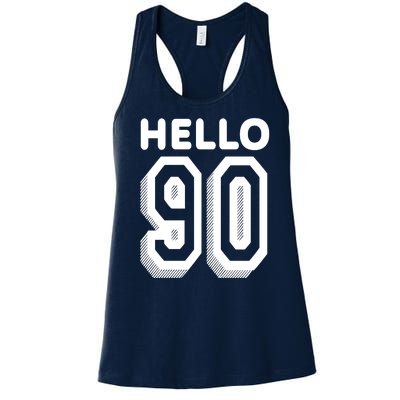 Hello 90 Funny 90th Birthday Women's Racerback Tank