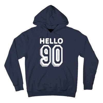 Hello 90 Funny 90th Birthday Tall Hoodie