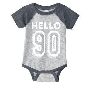 Hello 90 Funny 90th Birthday Infant Baby Jersey Bodysuit