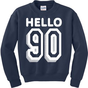 Hello 90 Funny 90th Birthday Kids Sweatshirt