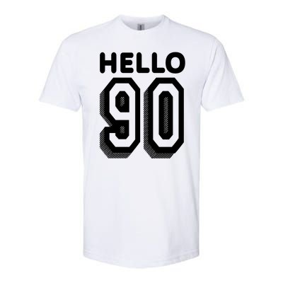 Hello 90 Funny 90th Birthday Softstyle CVC T-Shirt