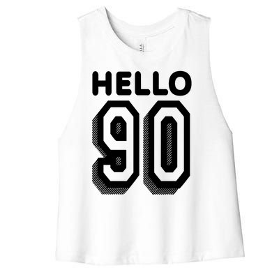 Hello 90 Funny 90th Birthday Women's Racerback Cropped Tank