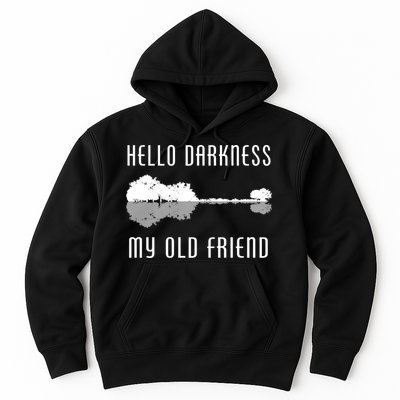 Hello Darkness My Old Friend Hoodie