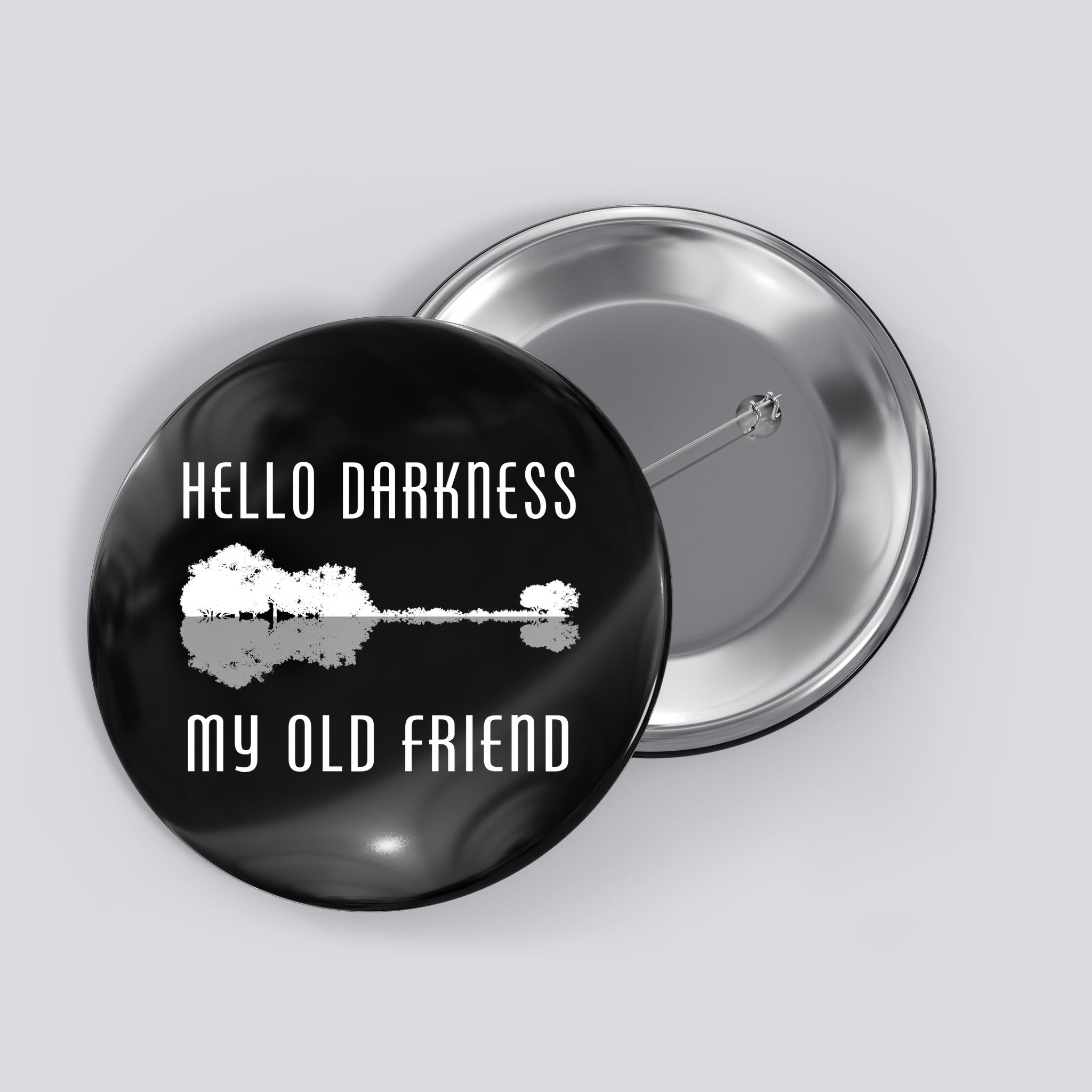 Hello Darkness My Old Friend Button