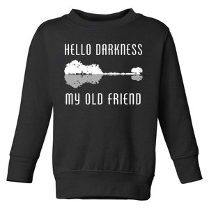 Hello Darkness My Old Friend Toddler Sweatshirt