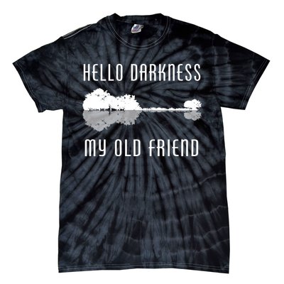 Hello Darkness My Old Friend Tie-Dye T-Shirt