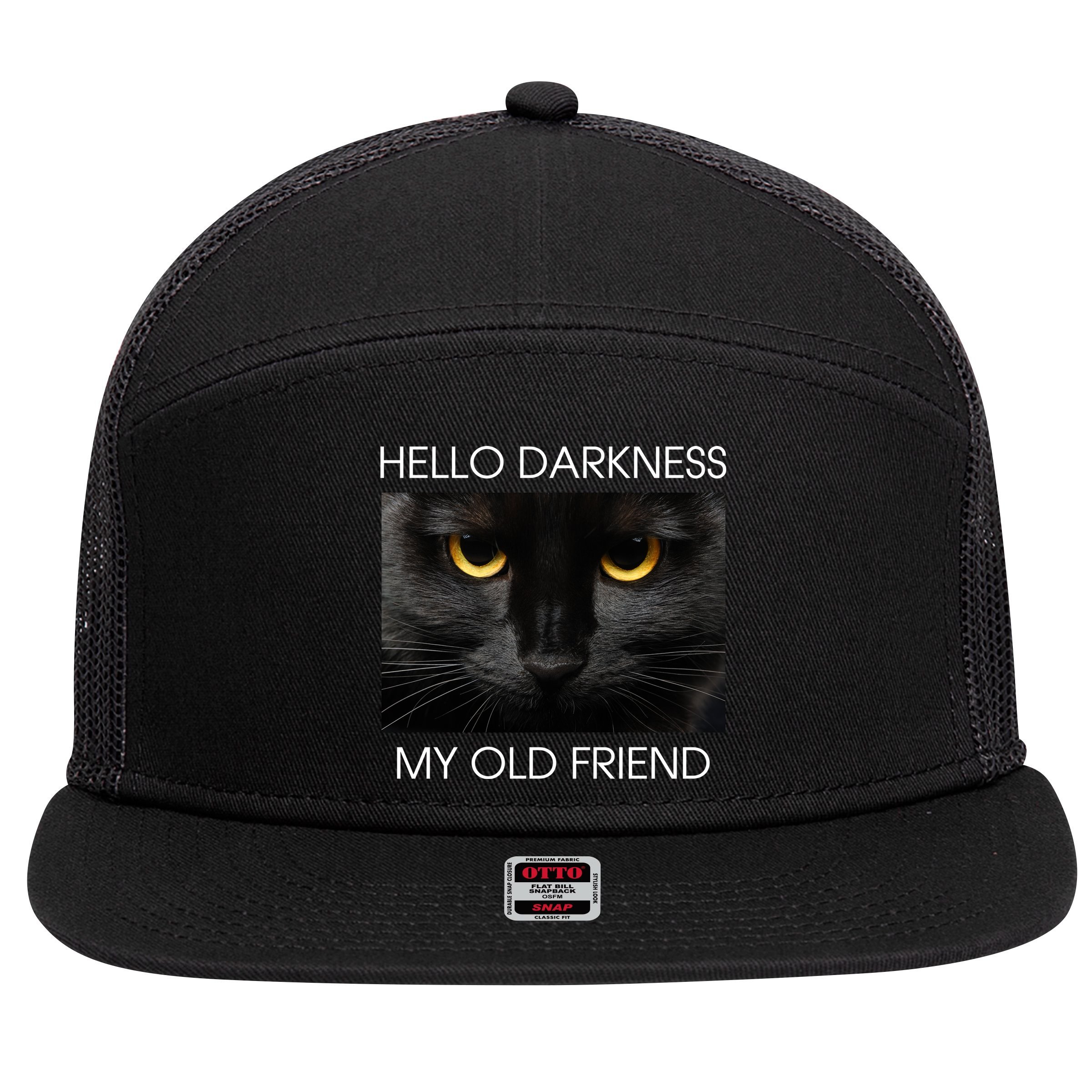 Hello Darkness My Old Friend Cat 7 Panel Mesh Trucker Snapback Hat