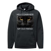 Hello Darkness My Old Friend Cat Performance Fleece Hoodie